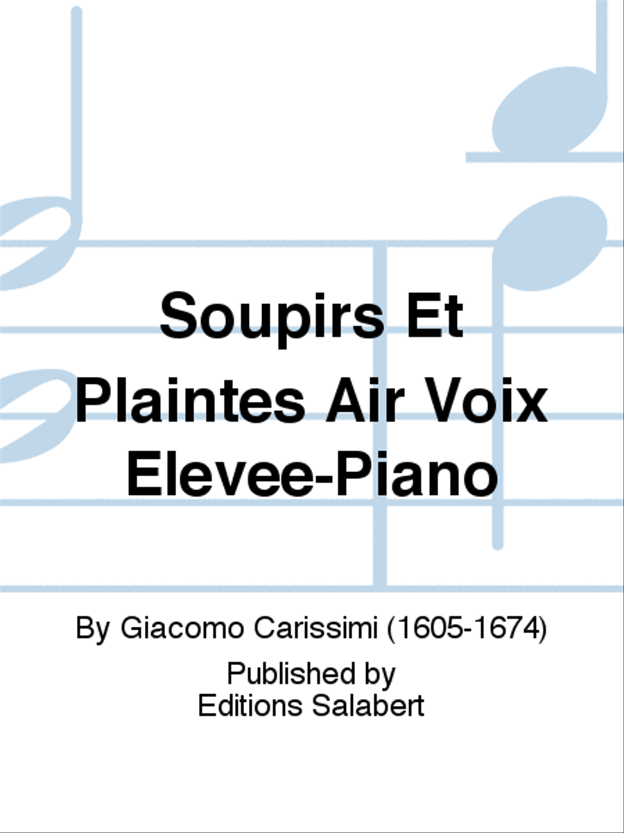 Soupirs Et Plaintes Air Voix Elevee-Piano Voice Solo scores gallery preview page 1