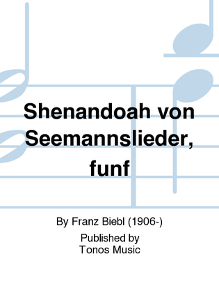 Shenandoah von Seemannslieder, funf