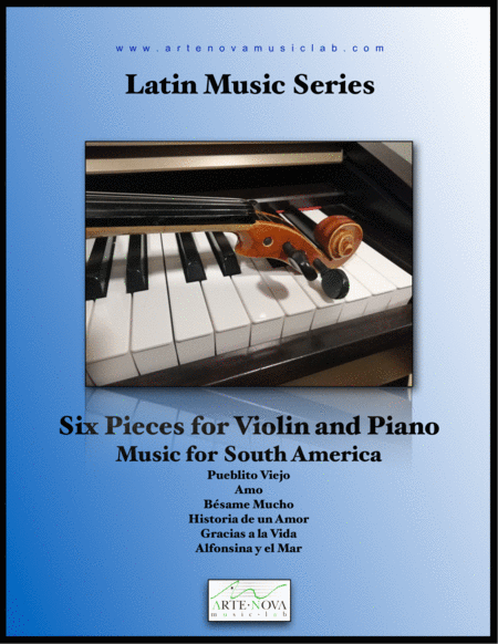 Six Pieces for Violin and Piano - Music for South America