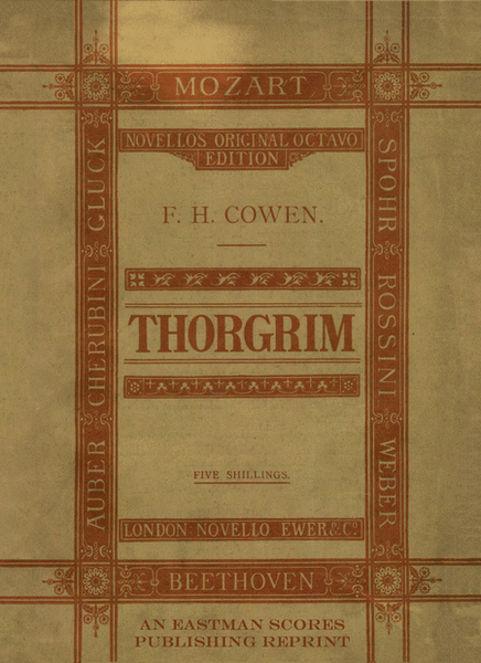 Thorgrim : an opera in four acts / the libretto by Joseph Bennett