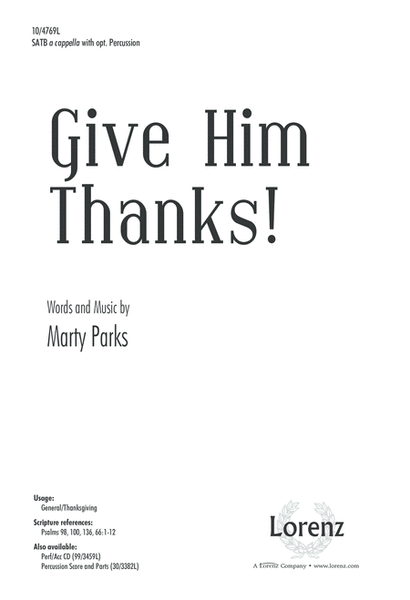 Give Him Thanks!