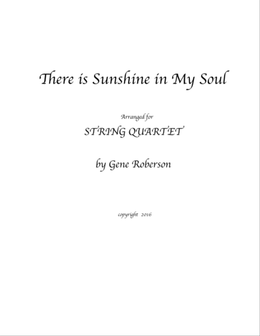 There is Sunshine in My Soul STRING QUARTET String Quartet scores gallery preview page 1