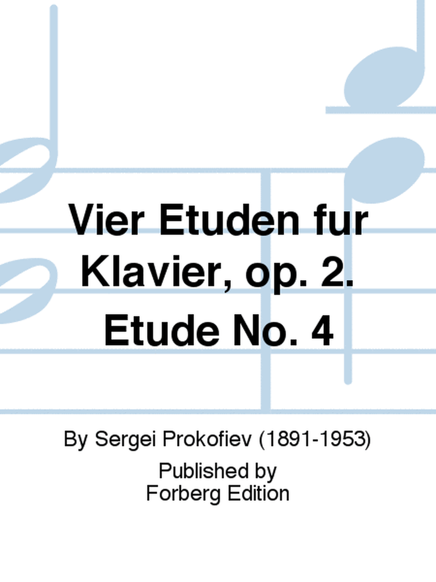 Vier Etuden fur Klavier, op. 2. Etude No. 1
