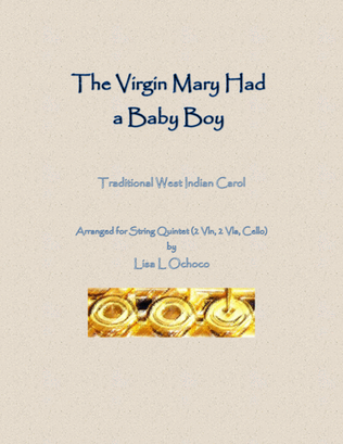 The Virgin Mary Had a Baby Boy for String Quintet