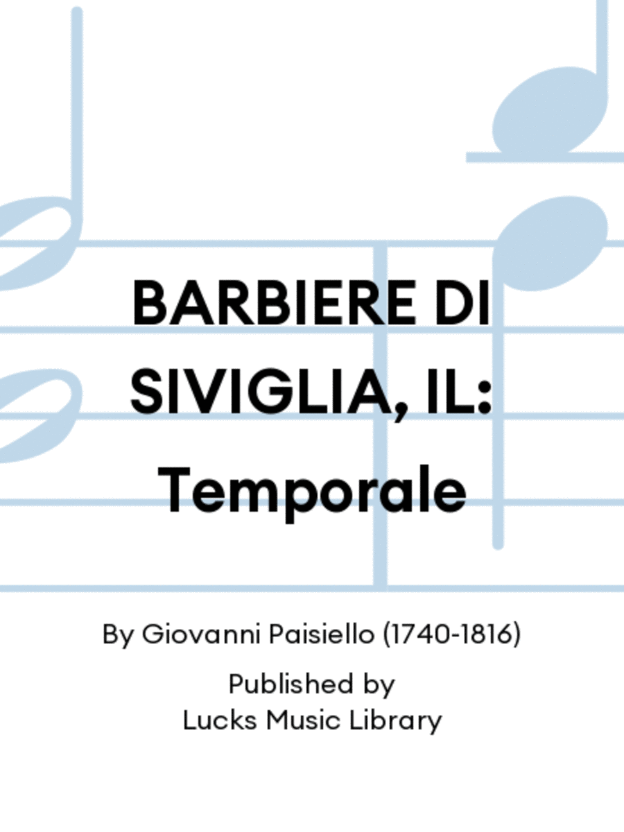 BARBIERE DI SIVIGLIA, IL: Temporale