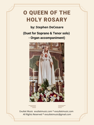 O Queen Of The Holy Rosary (Duet for Soprano and Tenor solo - Organ accompaniment)