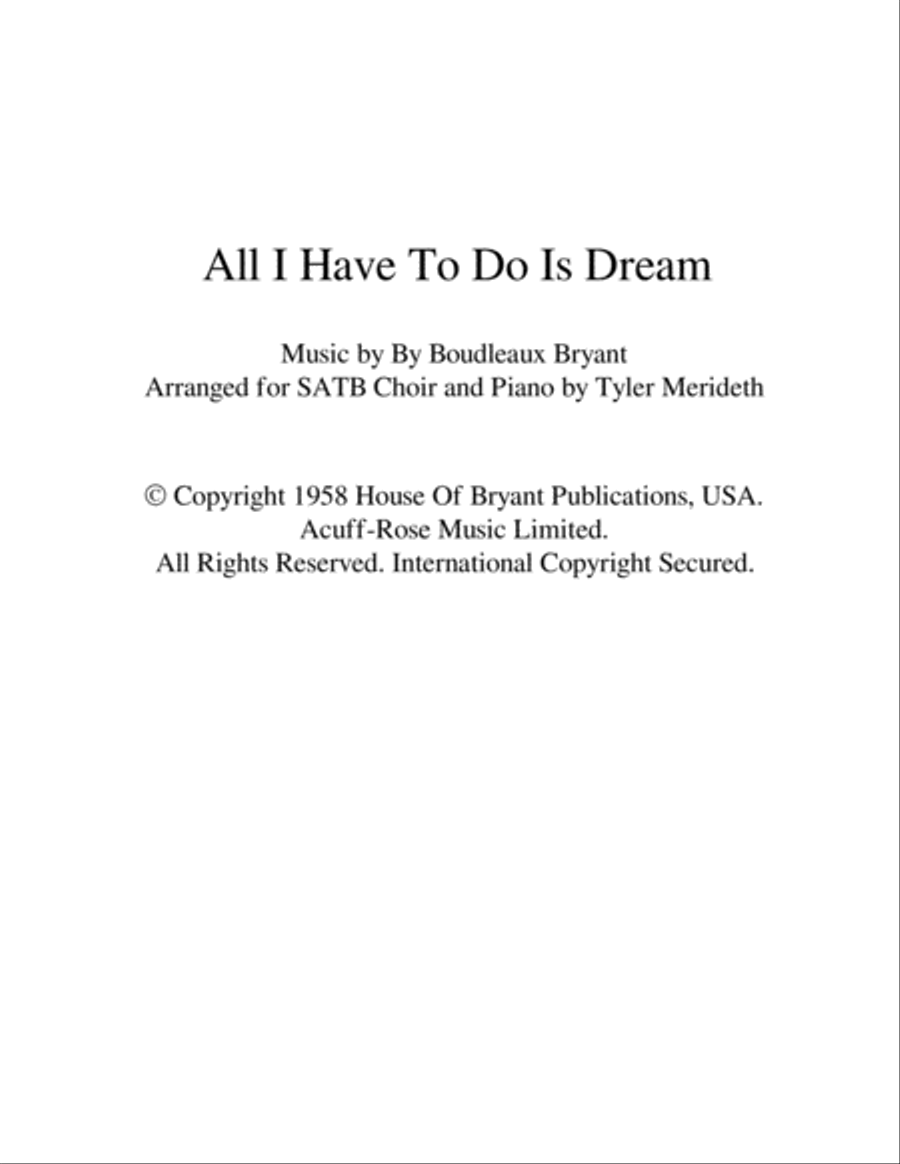All I Have To Do Is Dream 4-Part scores gallery preview page 1