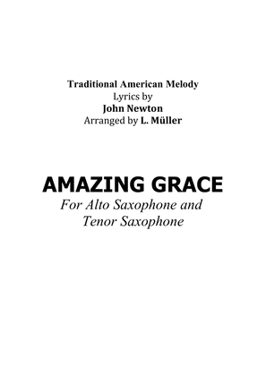 Amazing Grace - For Alto Saxophone and Tenor Saxophone - With Chords