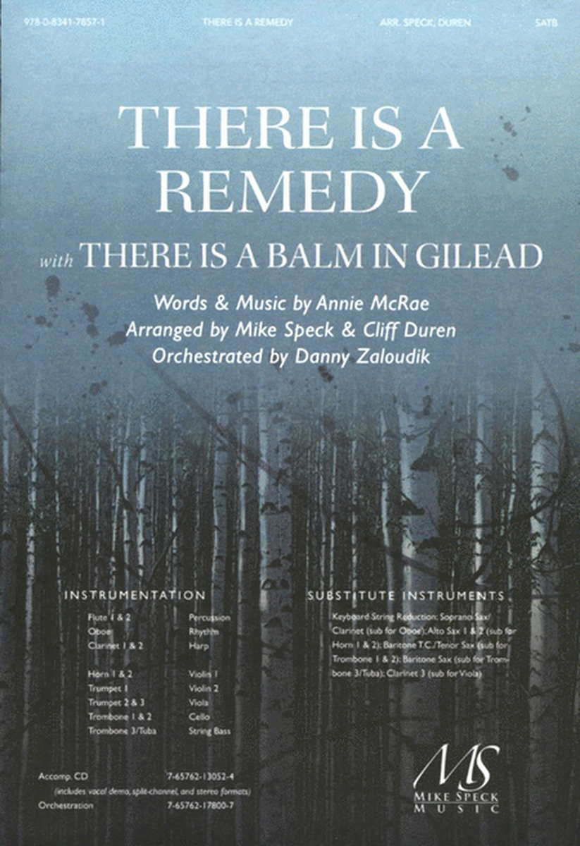 There Is A Remedy with There Is A Balm (Anthem)