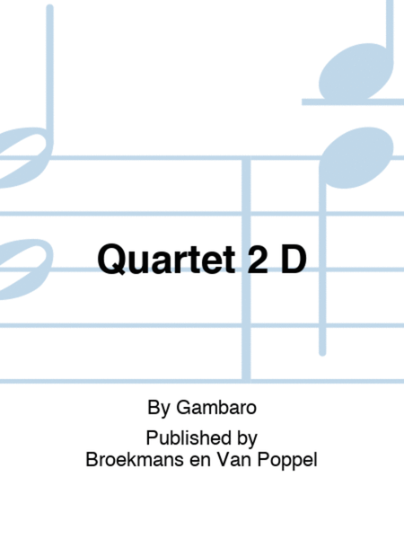 Quartet 2 D