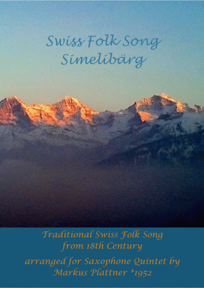 Swiss Folk Song - Simelibärg