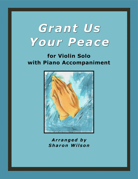 Grant Us Your Peace (Easy Violin Solo with Piano Accompaniment) image number null