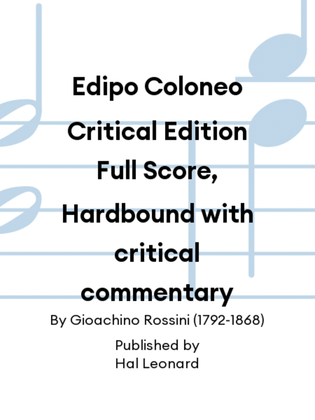 Edipo Coloneo Critical Edition Full Score, Hardbound with critical commentary