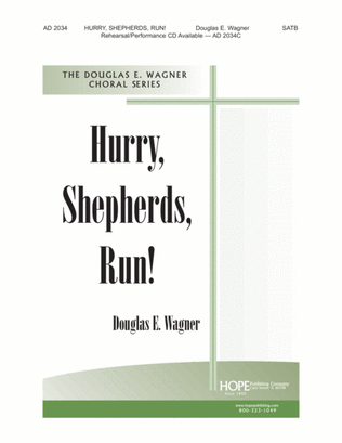 Hurry, Shepherds, Run!