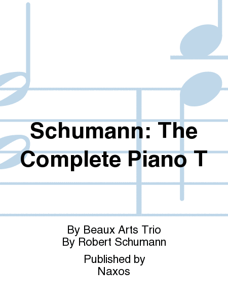 Schumann: The Complete Piano T