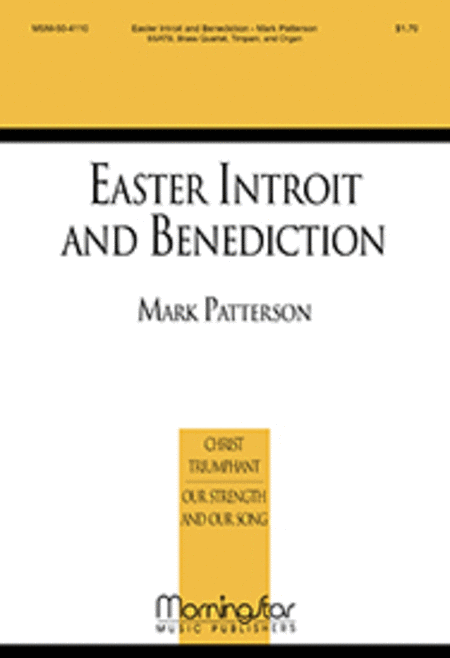 Easter Introit and Benediction