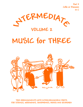 Book cover for Intermediate Music for Three, Volume 2, Part 3 Cello or Bassoon
