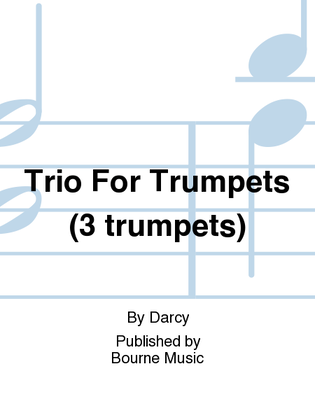 Book cover for Trio For Trumpets (3 trumpets)
