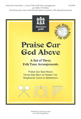 Book cover for Praise Our God Above