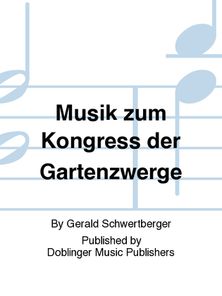 Book cover for Musik zum Kongress der Gartenzwerge