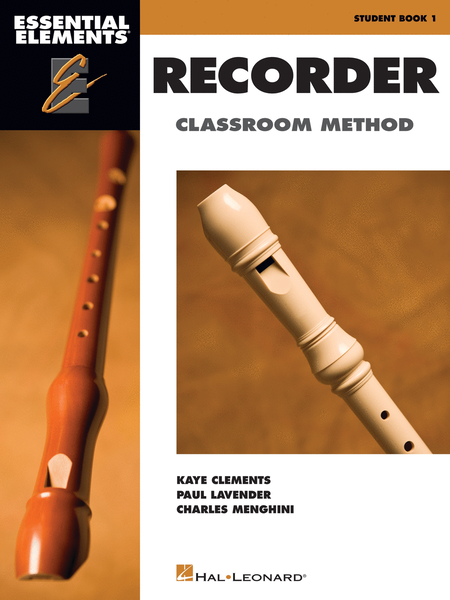 Essential Elements for Recorder Classroom Method – Student Book 1