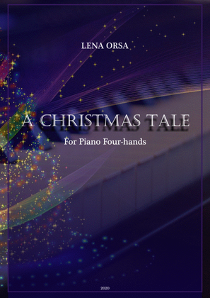 A Christmas Tale for piano 4-hands | New edition 2020