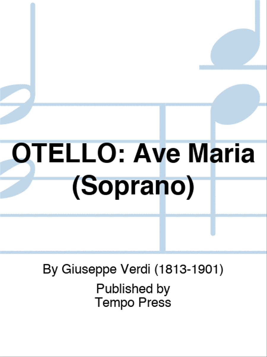 OTELLO: Ave Maria (Soprano) Score scores gallery preview page 1