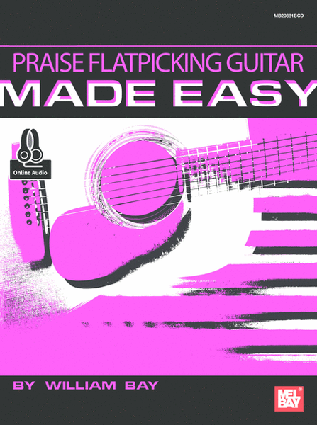 Praise Flatpicking Guitar Made Easy image number null