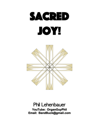 Book cover for Sacred Joy!, organ work by Phil Lehenbauer
