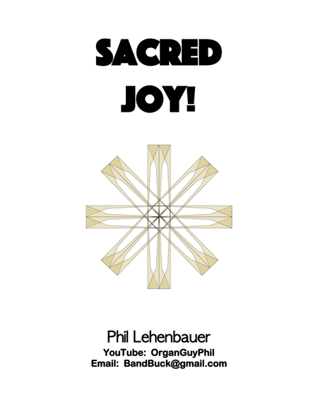 Sacred Joy!, organ work by Phil Lehenbauer image number null