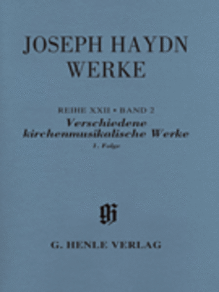 Verschiedene kirchenmusikalische Werke, 1. Folge