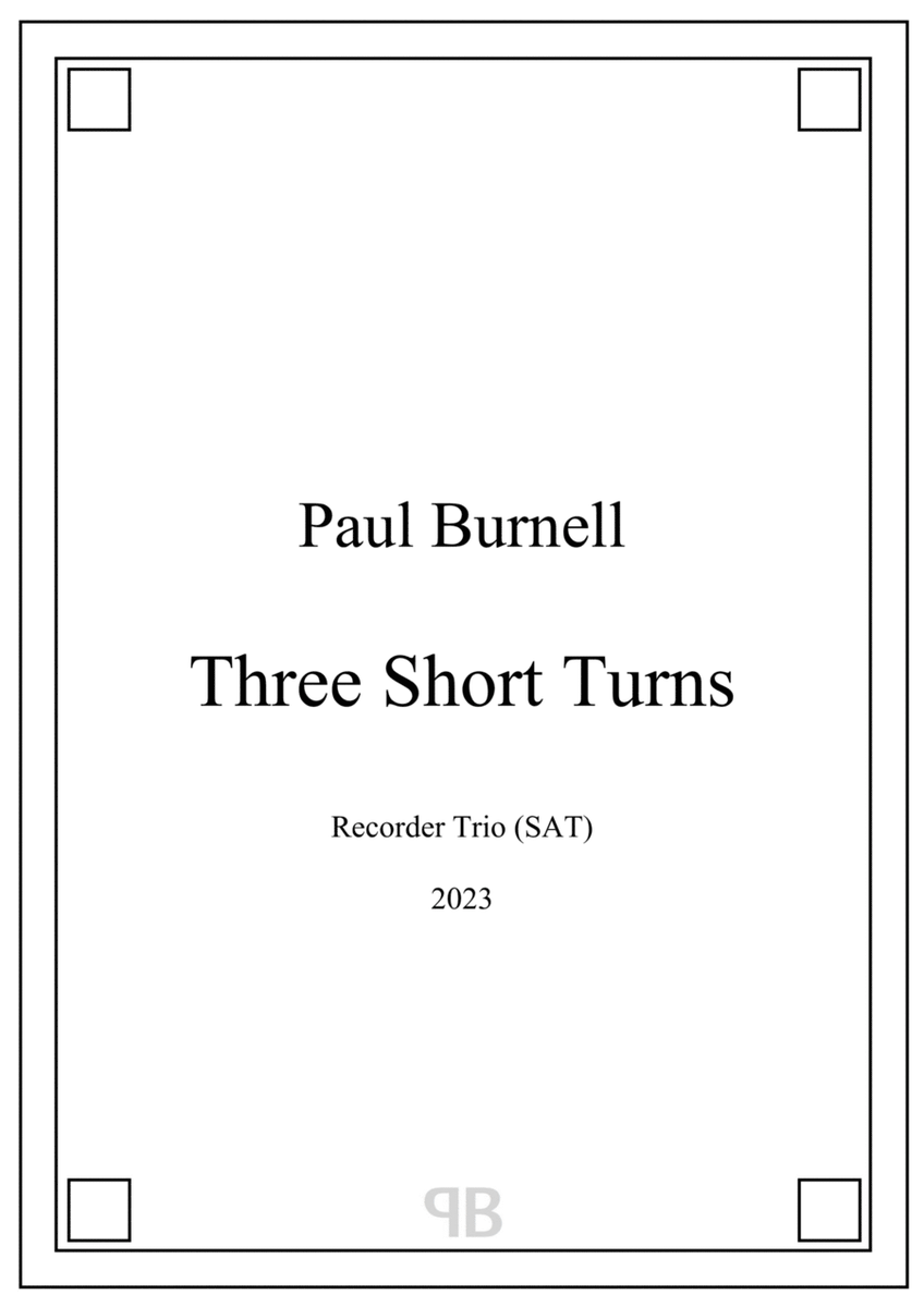 Three Short Turns, for Recorder Trio (SAT) - Score and Parts image number null