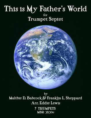 This is My Father's World for Trumpet Septet by Eddie Lewis