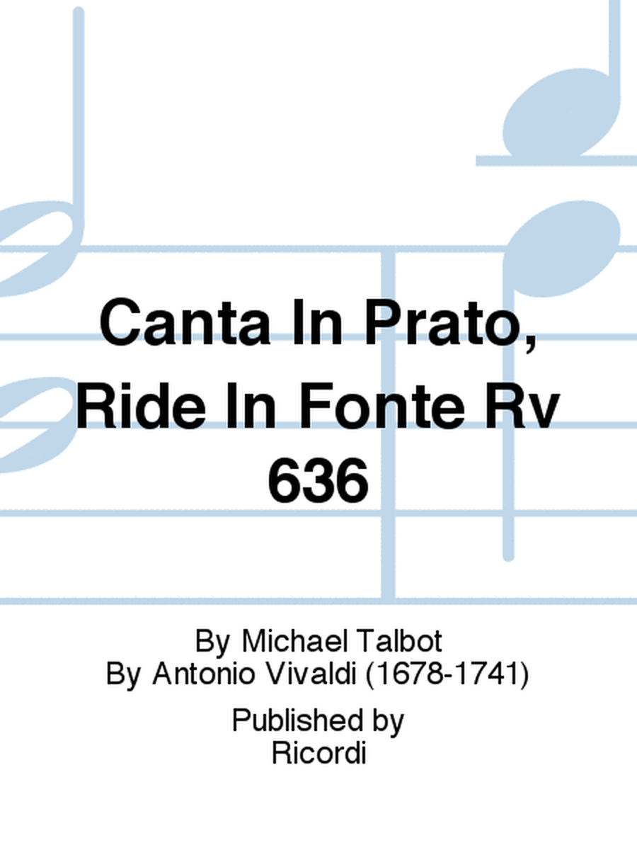 Canta In Prato, Ride In Fonte Rv 636