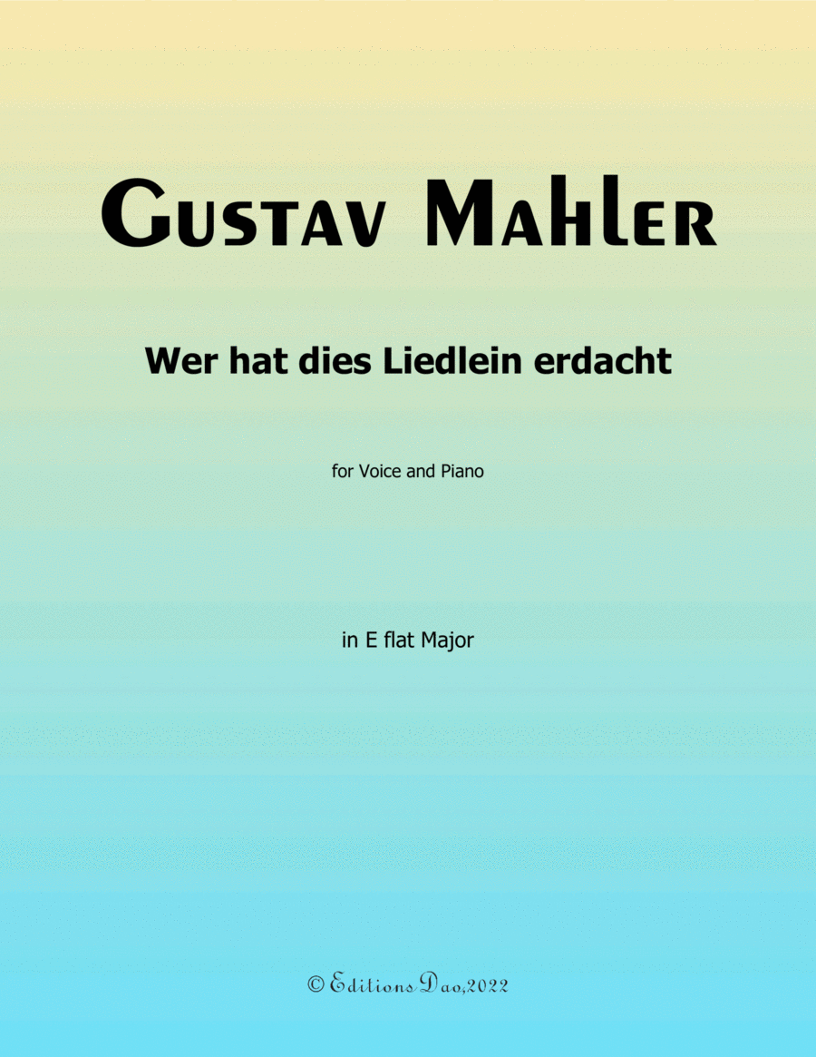 Wer hat dies Liedlein erdacht, by Mahler, in E flat Major Voice scores gallery preview page 1