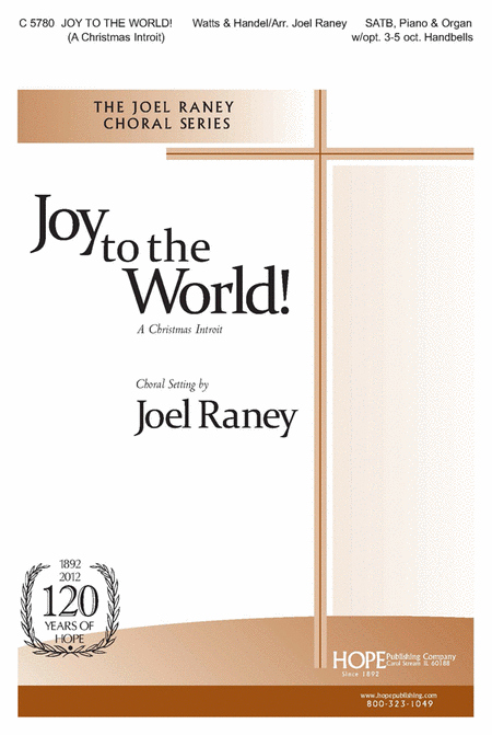 Joy To The World! (A Christmas Introit)