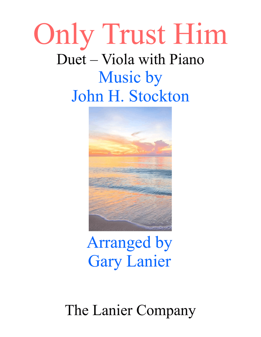 ONLY TRUST HIM (Duet – Viola & Piano with Parts) Viola scores gallery preview page 1