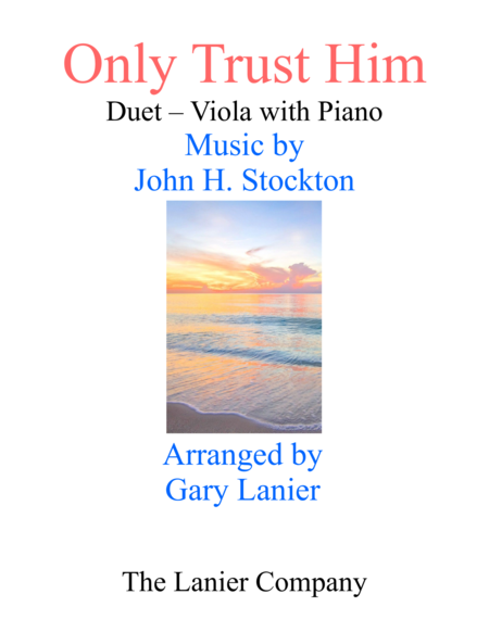 ONLY TRUST HIM (Duet – Viola & Piano with Parts) image number null