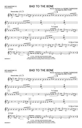 Bad to the Bone: Optional Baritone T.C. (Tuba Double)