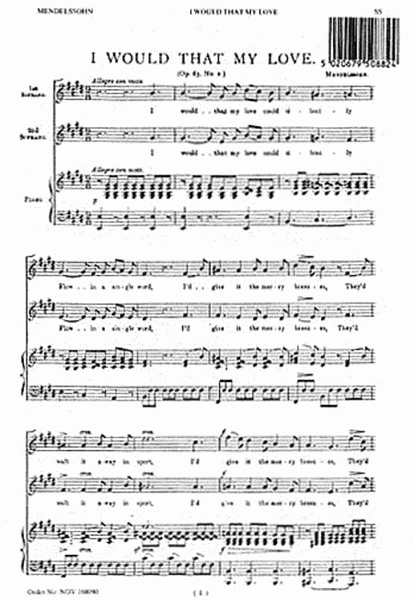 Felix Mendelssohn: I Would That My Love