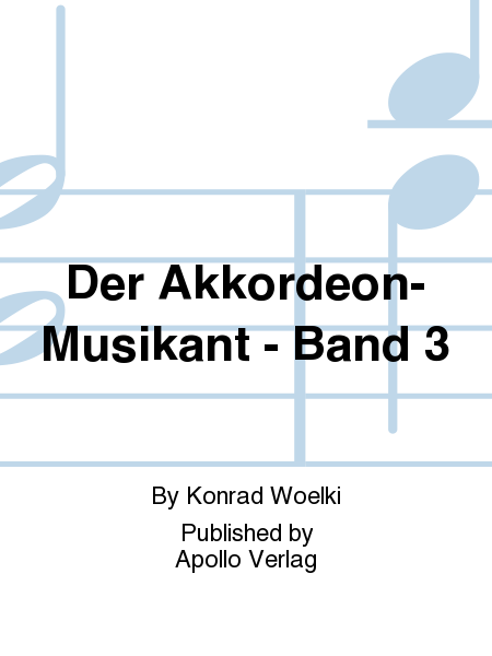 Der Akkordeon-Musikant - Band 3