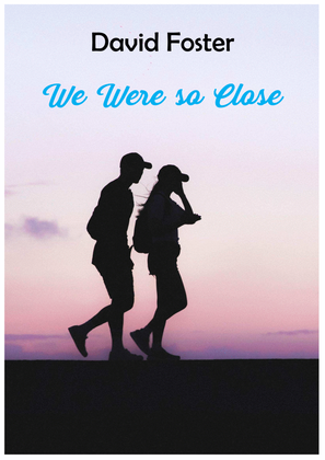 Book cover for We Were So Close