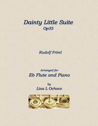Dainty Little Suite Op35 for Eb Flute and Piano