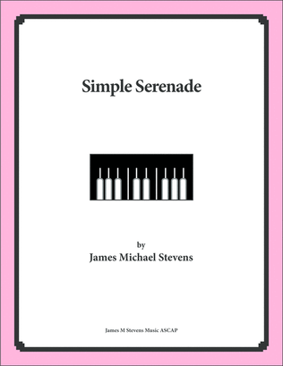 Simple Serenade - Romantic Piano