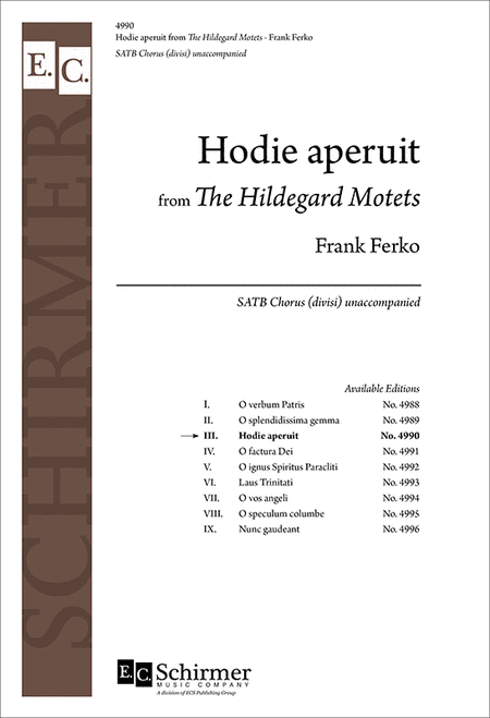 Hodie Aperuit (No. 3 From The Hildegard Motets)