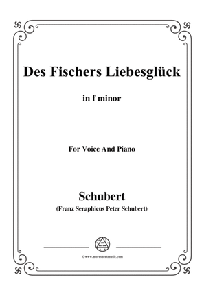 Schubert-Des Fischers Liebesglück,in f minor,D.933,for Voice and Piano