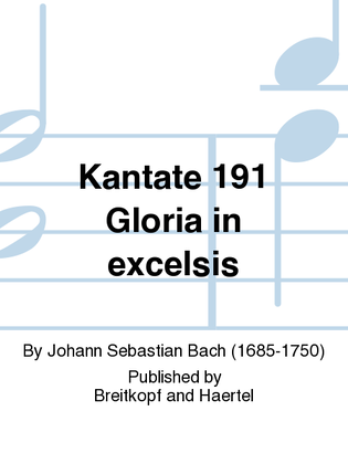 Book cover for Cantata BWV 191 "Gloria in excelsis Deo"