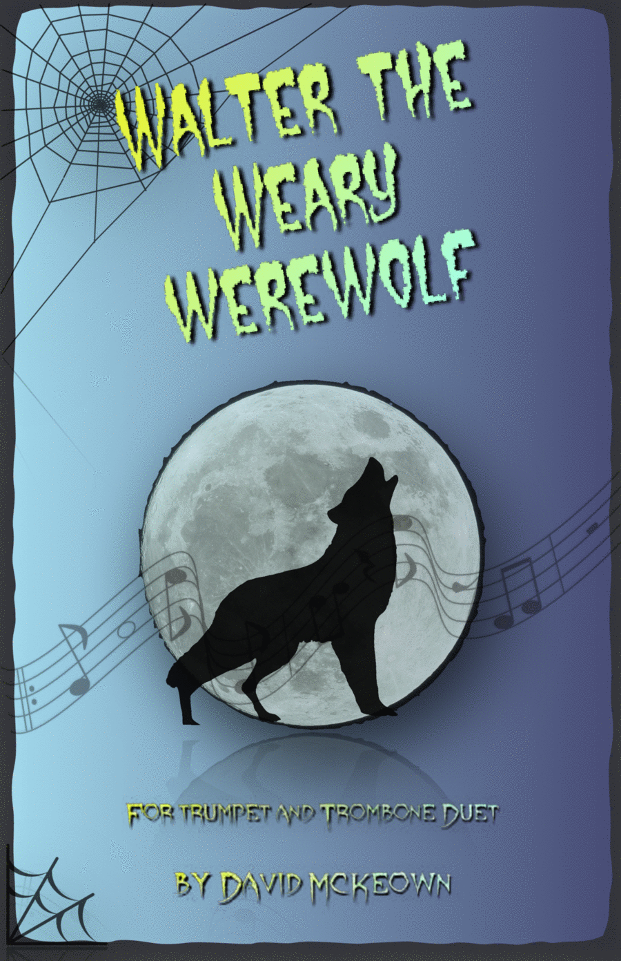 Walter the Weary Werewolf, Halloween Duet for Trumpet and Trombone Brass Duet scores gallery preview page 1