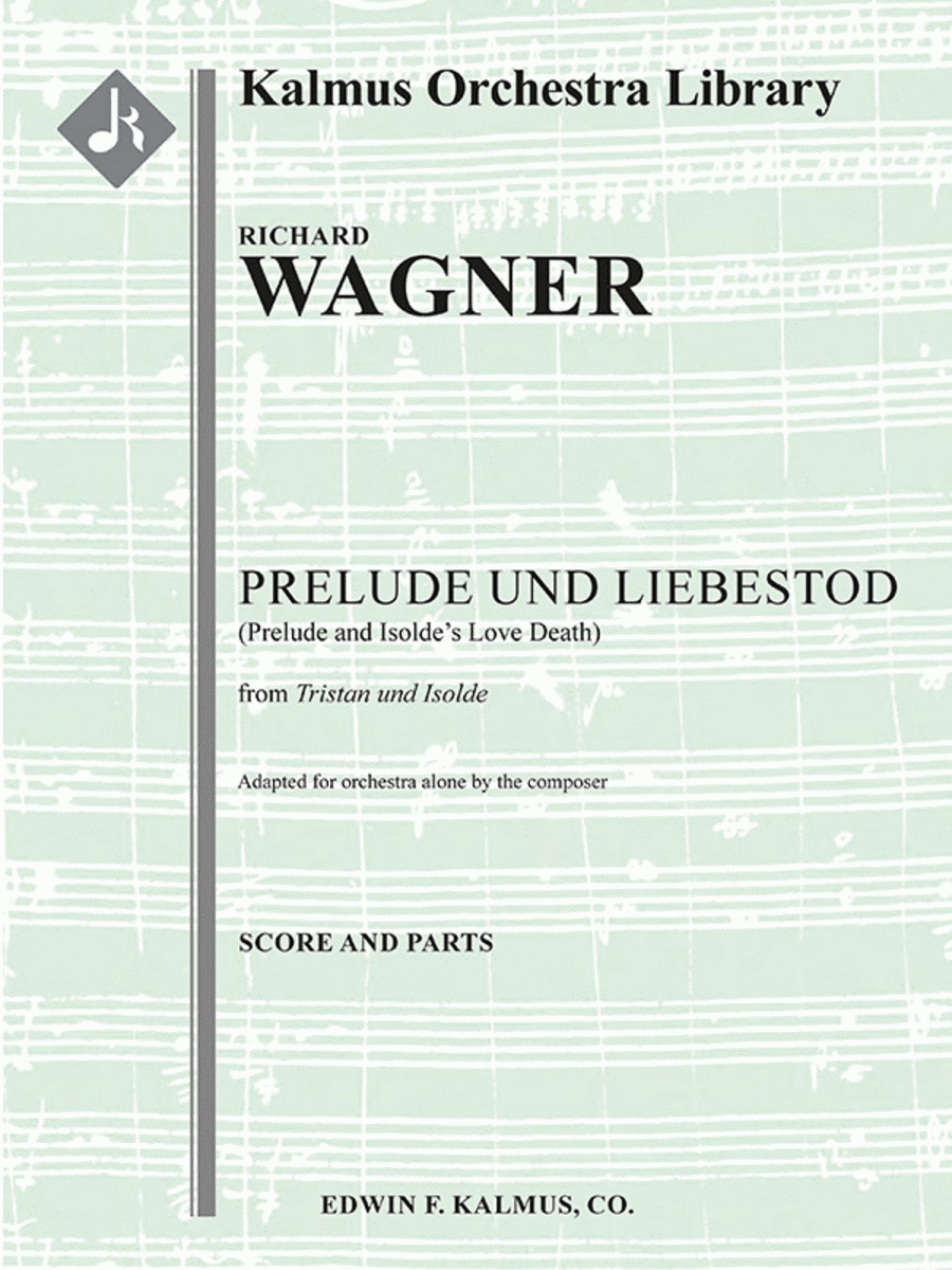 Tristan und Isolde: Prelude und Liebestod (Prelude and Isolde's Love Death) Full Orchestra scores gallery preview page 1
