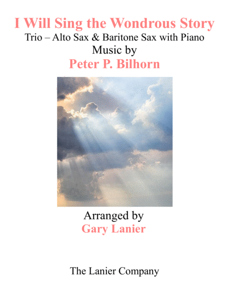 I WILL SING THE WONDROUS STORY (Trio – Alto Sax & Baritone Sax with Piano and Parts) image number null